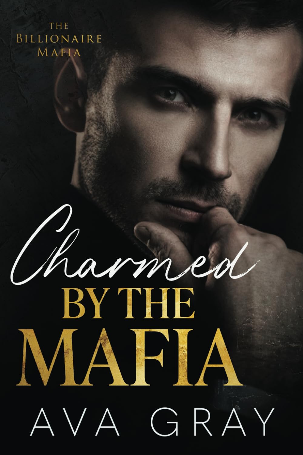 Charmed by the Mafia (The Billionaire Mafia)