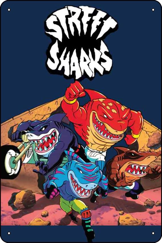 FOURDATR Street Sharks (1994) Show Metal Sign Gifts Wall Decor Funny Tin Signs Wall Art Posters Prints for Home Room Kitchen Bar Office Etc 8x12 Inch