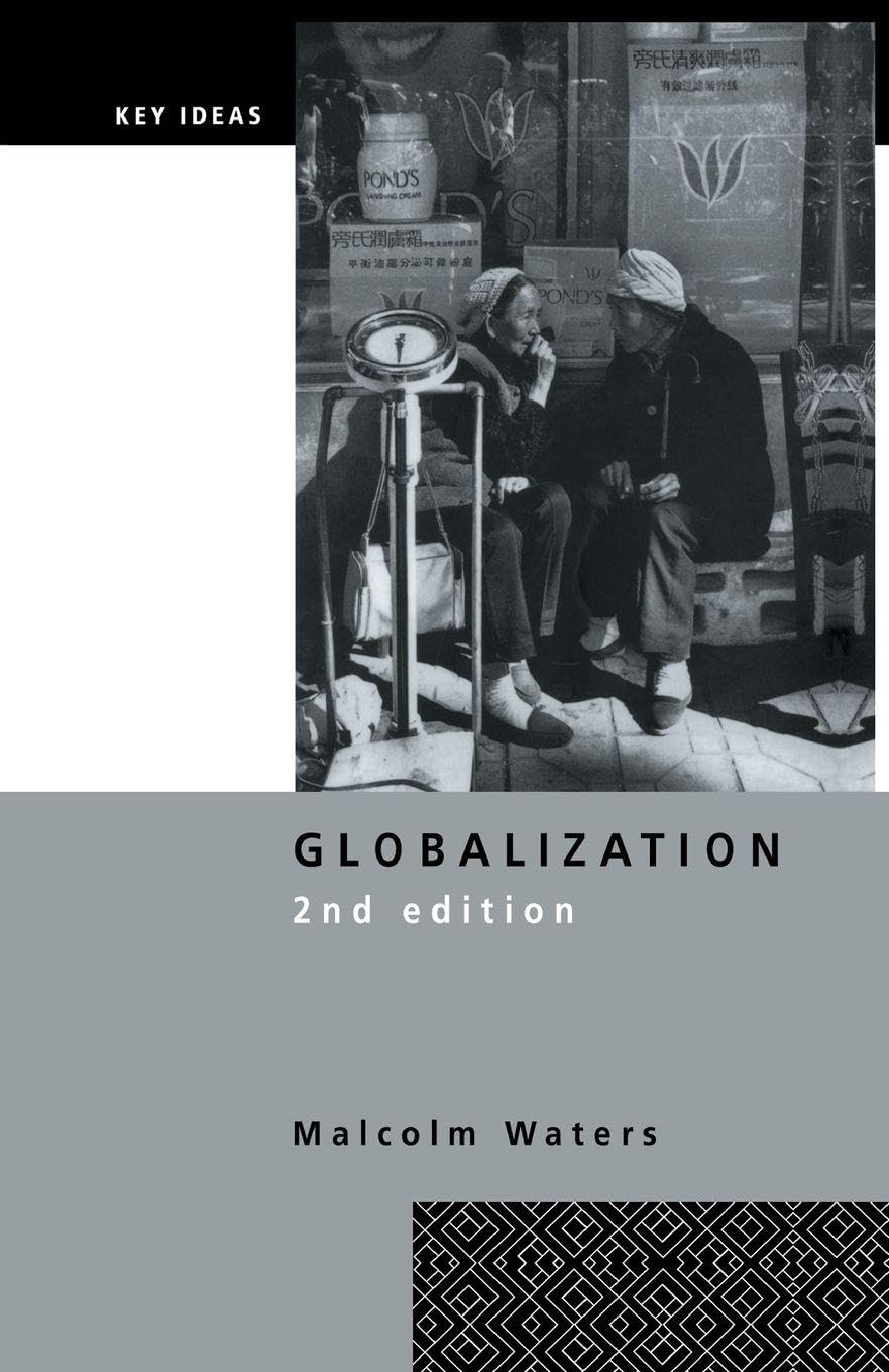 Globalization (Key Ideas),Malcolm Waters