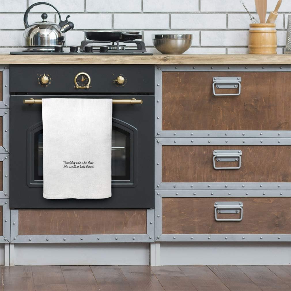 Custom Decor Flour Kitchen Towels Friendship Isn't Big Thing It's Million Little Inspiration & Motivation Friendship Cleaning Supplies Dish Towels Personalized Text Here