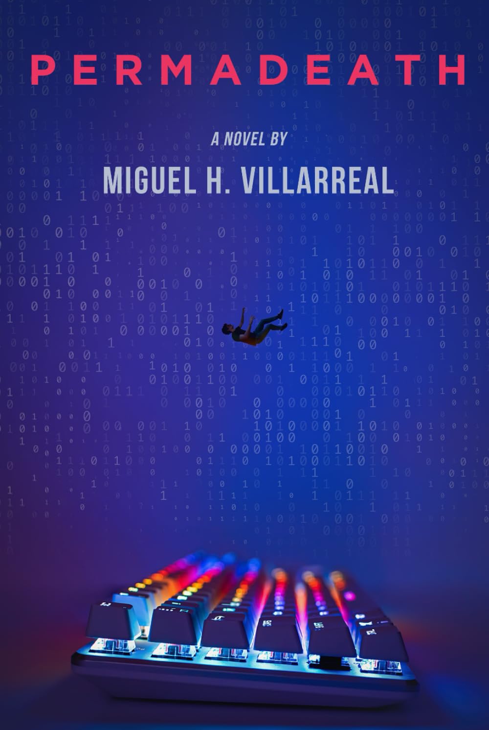 Permadeath: A Gamelit Thriller