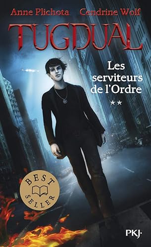 2. Tugdual : Les serviteurs de l'Ordre (2)