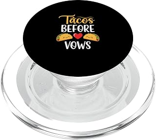 Tacos Before Vows Funny Wedding Mexican Food Humor PopSockets PopGrip for MagSafe