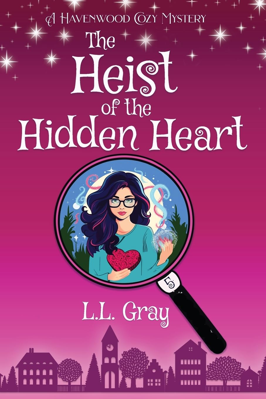 The Heist of the Hidden Heart: A Cozy Mystery: A Havenwood Cozy Mystery: 5 (Havenwood Paranormal Cozy Mysteries)