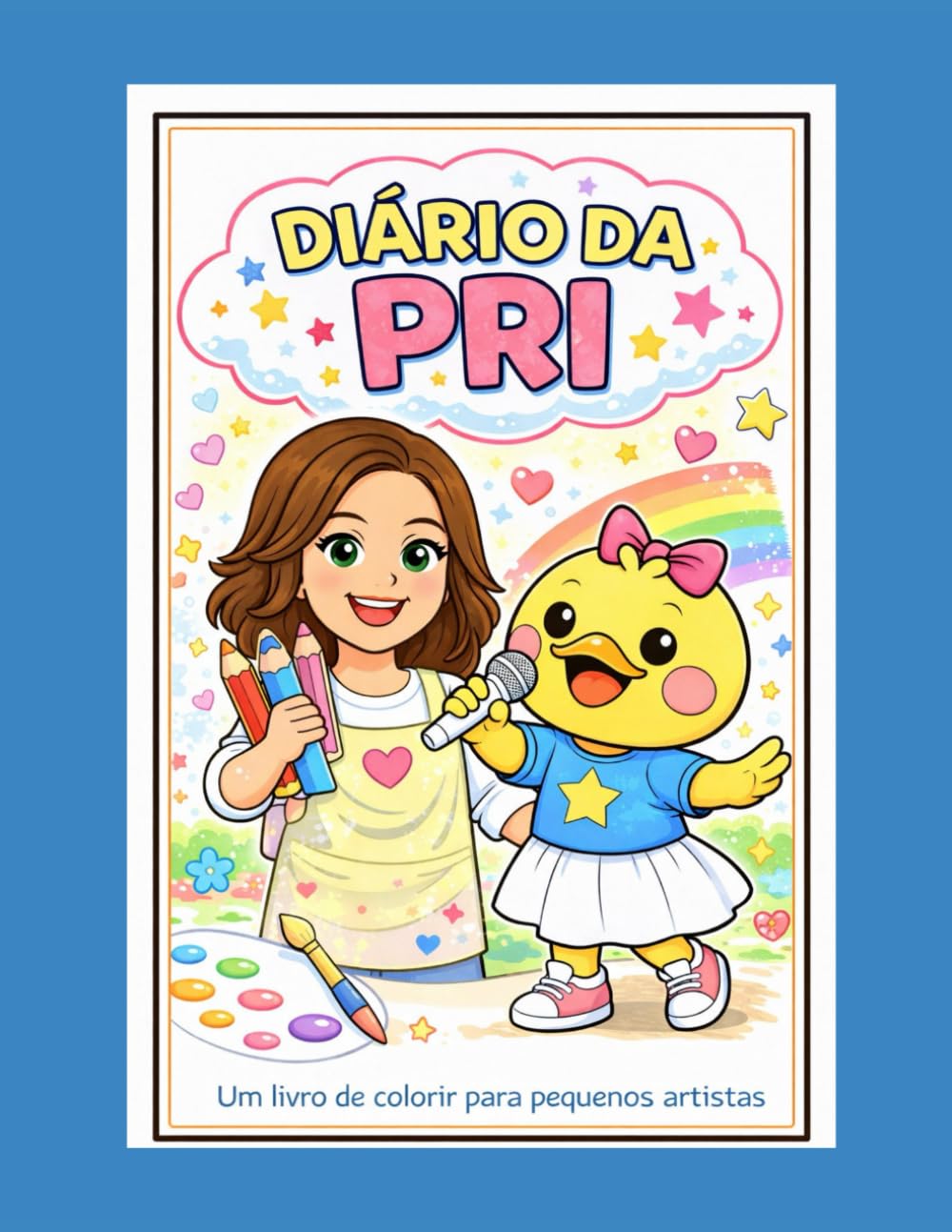 Livro de Colorir Diário da Pri – Cute & Fofinho: Desenhos fofos e relaxantes para todas as idades