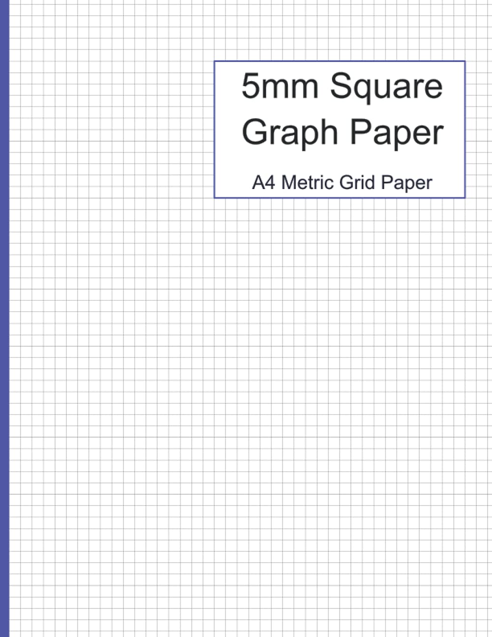 5mm Square Graph Paper: A4 Metric Grid Paper 8.5 x 11