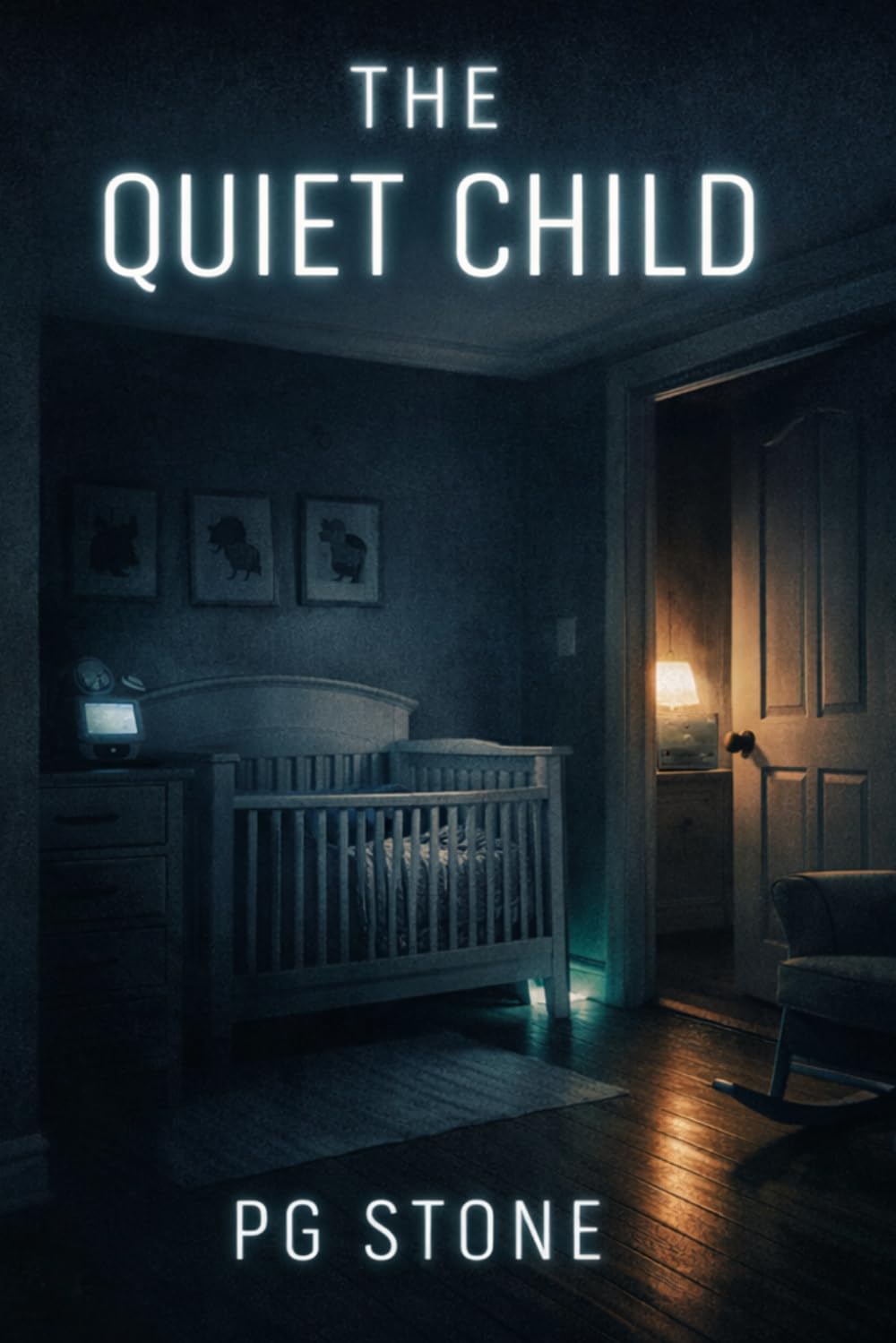 The Quiet Child: A Psychological Smart-Home Horror Novel (Garden State Nightmares)