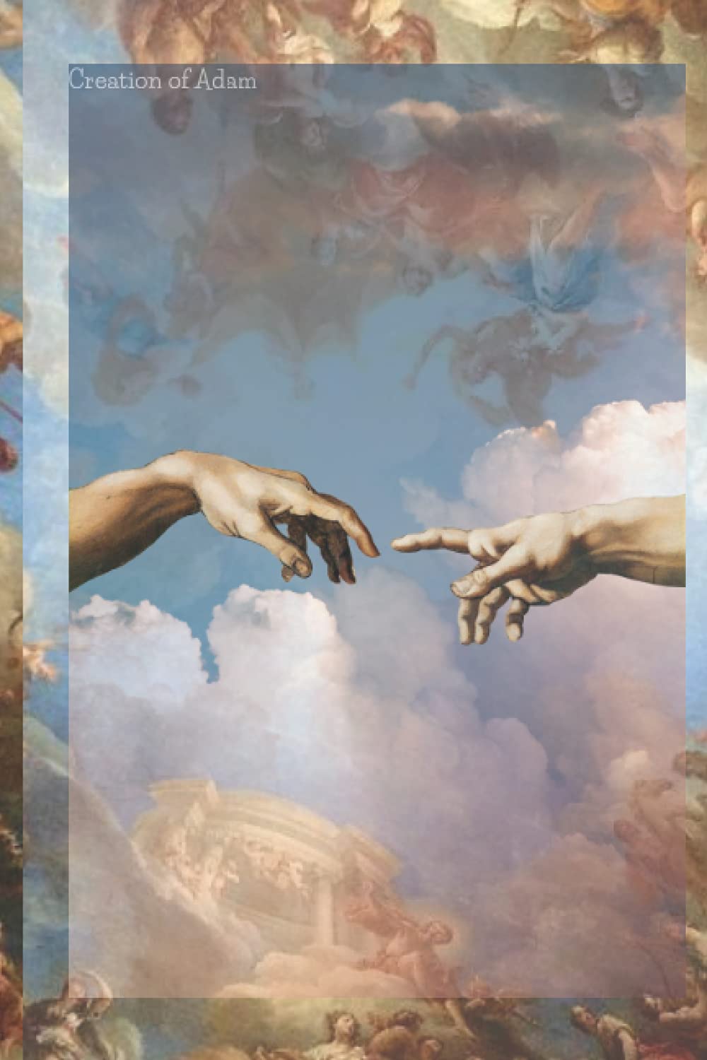 Creation of Adam: creation of adam art notebook diary