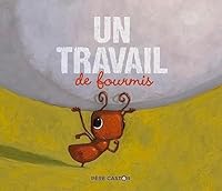 Un travail de fourmis 208148028X Book Cover