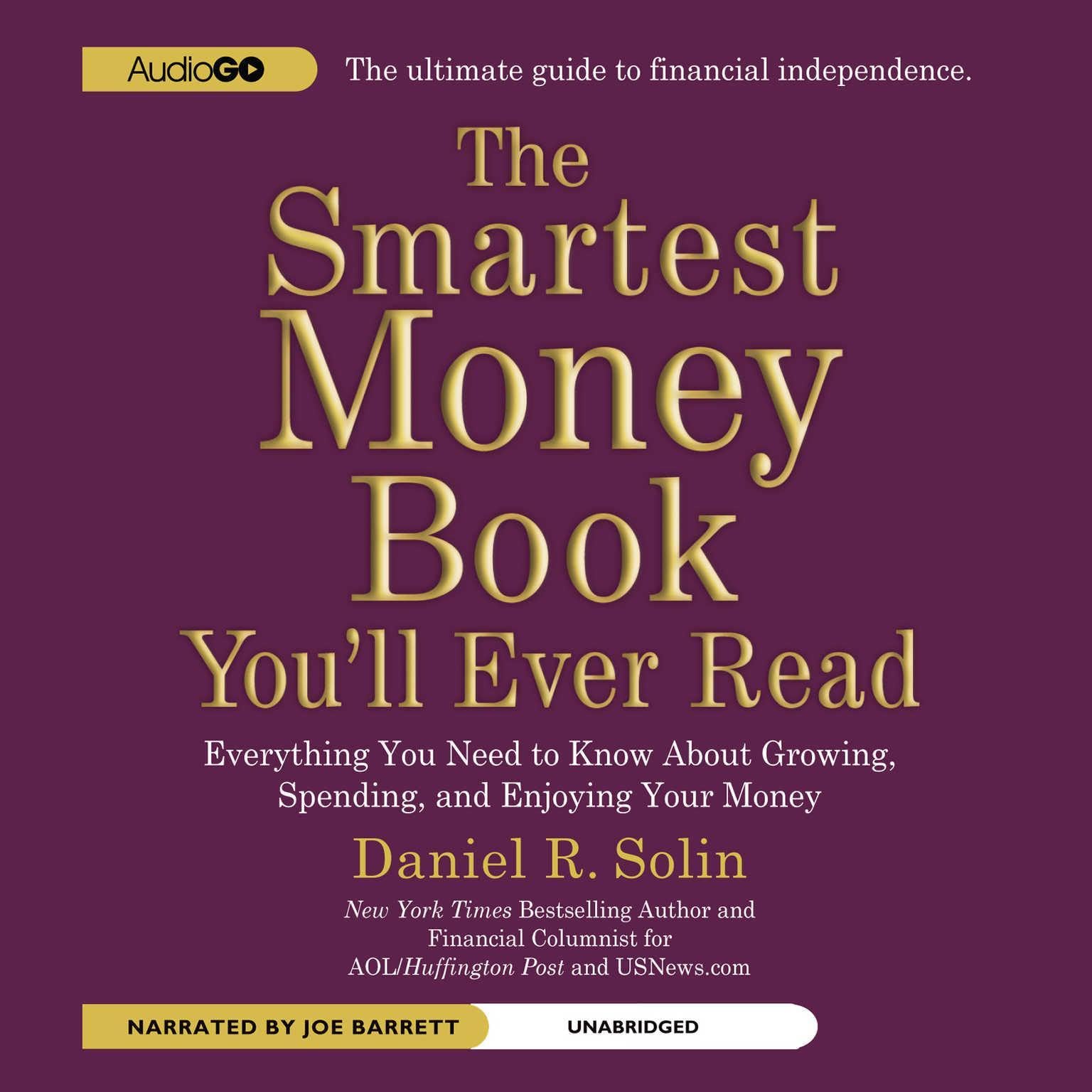Cover art for The Smartest Money Book You'll Ever Read