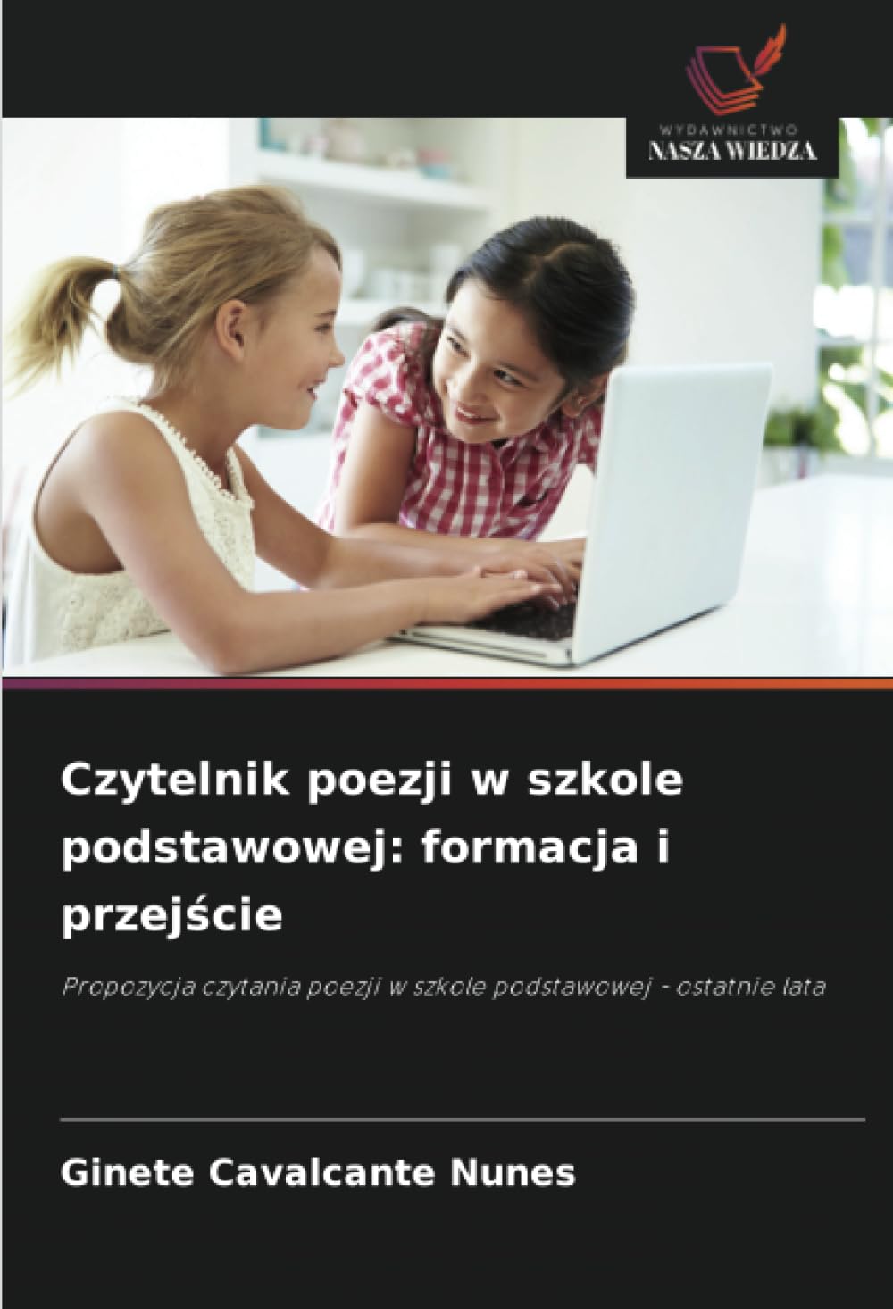 Czytelnik poezji w szkole podstawowej: formacja i przejście: formacja i przejście