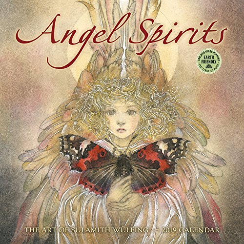 Angel Spirits 2019 Wall Calendar: The Art of Sulamith Wulfing Angel Spirits 2019 Wall Calendar: The Art of Sulamith Wulfing