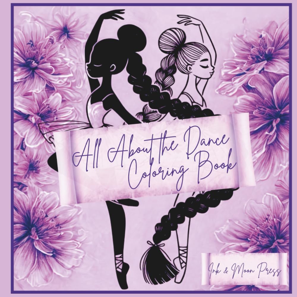 All About the Dance Coloring Book