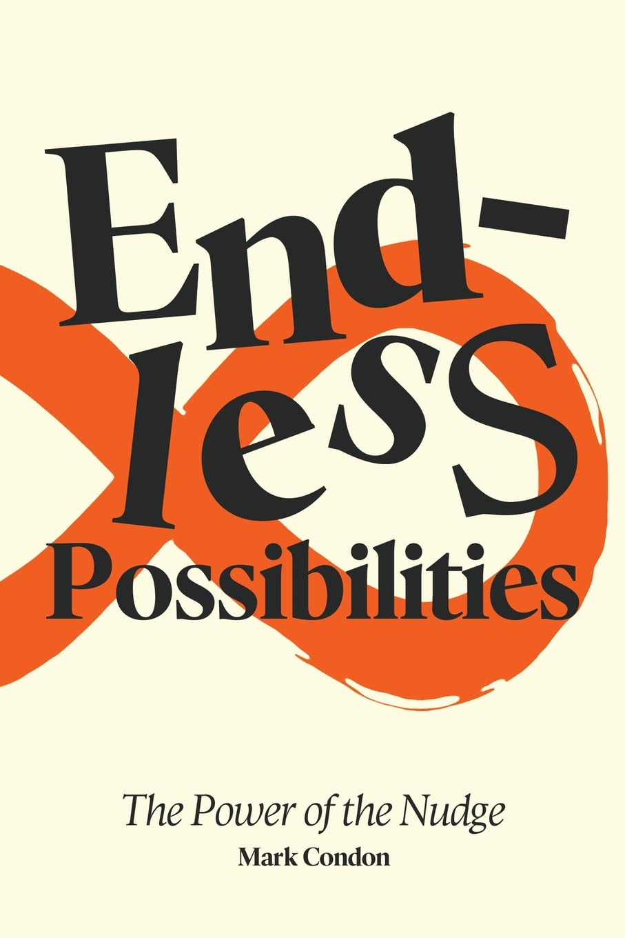 Endless Possibilities: The Power of the Nudge