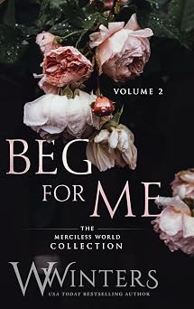 Beg For Me Volume 2