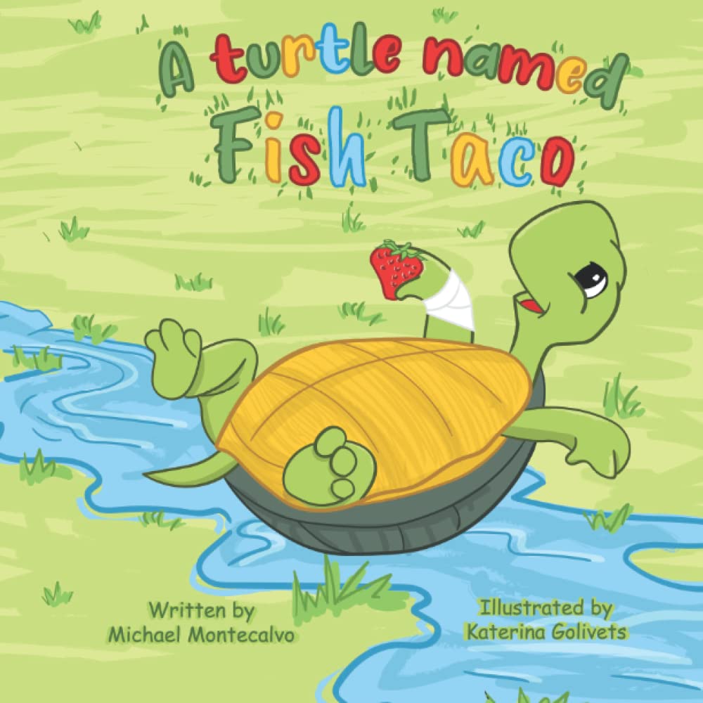 A Turtle Named Fish Taco