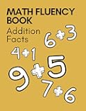 Math Fluency Book: Help your Student Practice and Master Addition Facts!