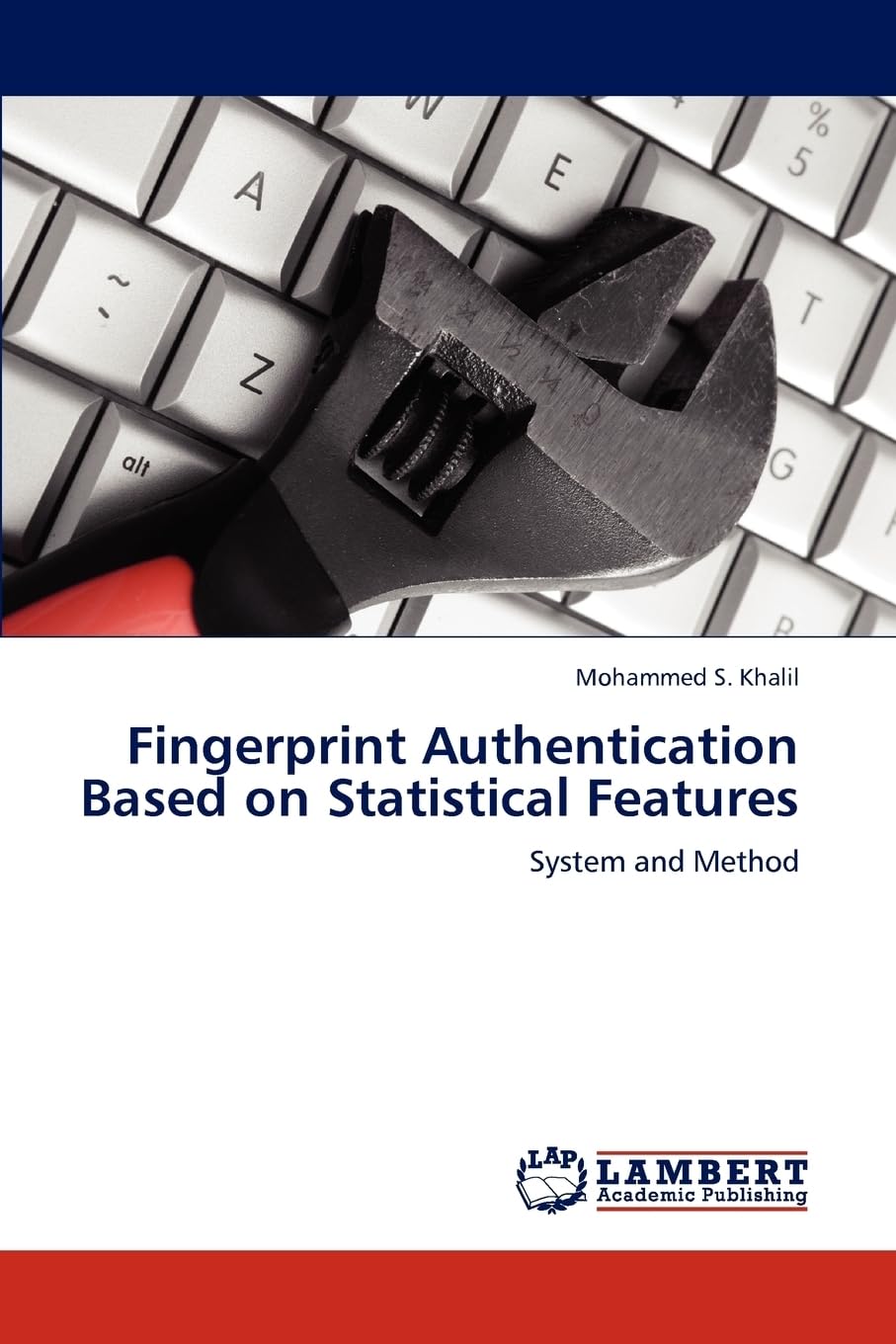 Fingerprint Authentication Based on Statistical Features: System and Method