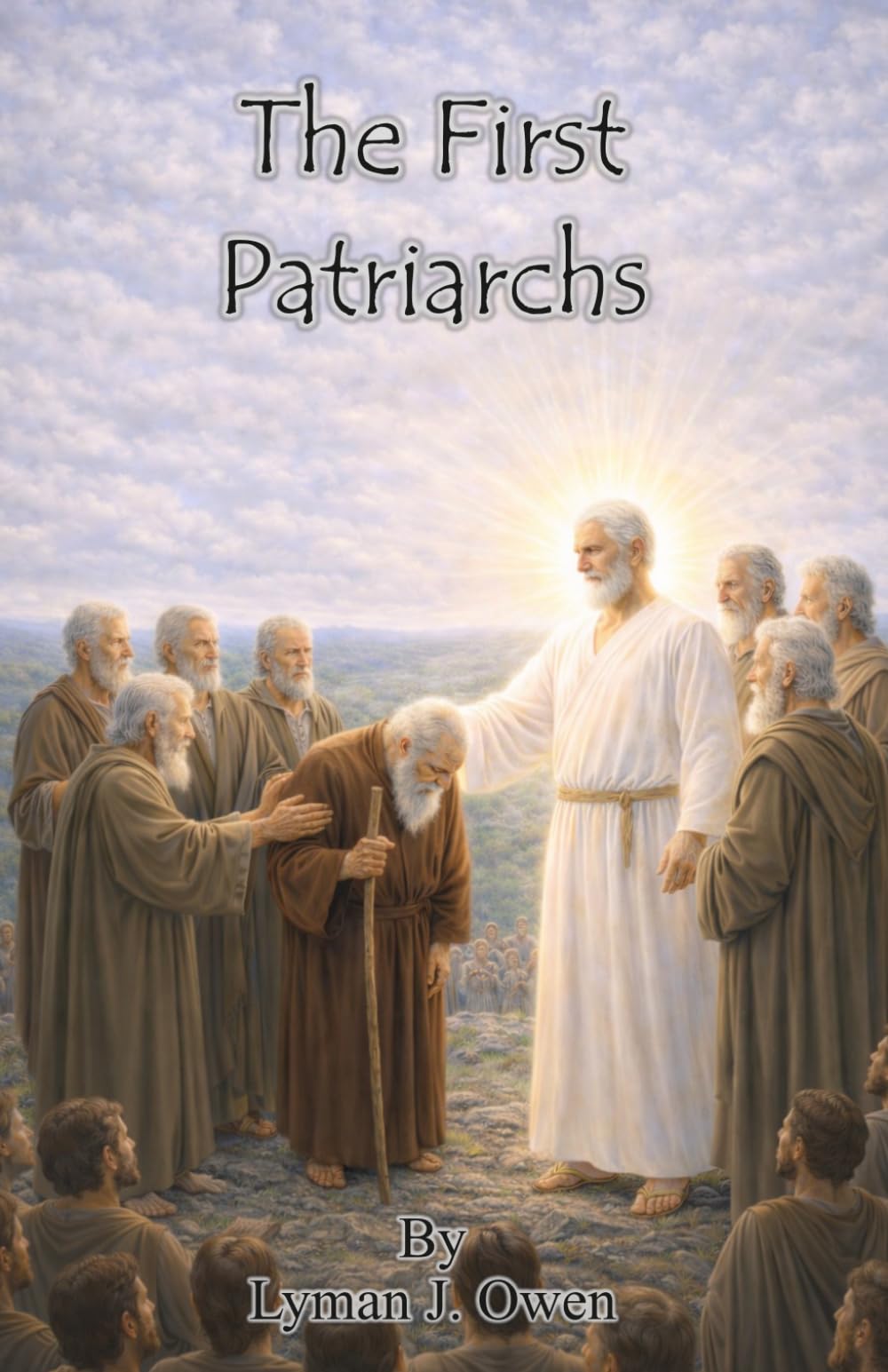 The First Patriarchs: OT Book 3 (Children's Scripture Series)