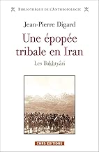 Download Une épopée tribale en Iran. Les Bakthyâri PDF
