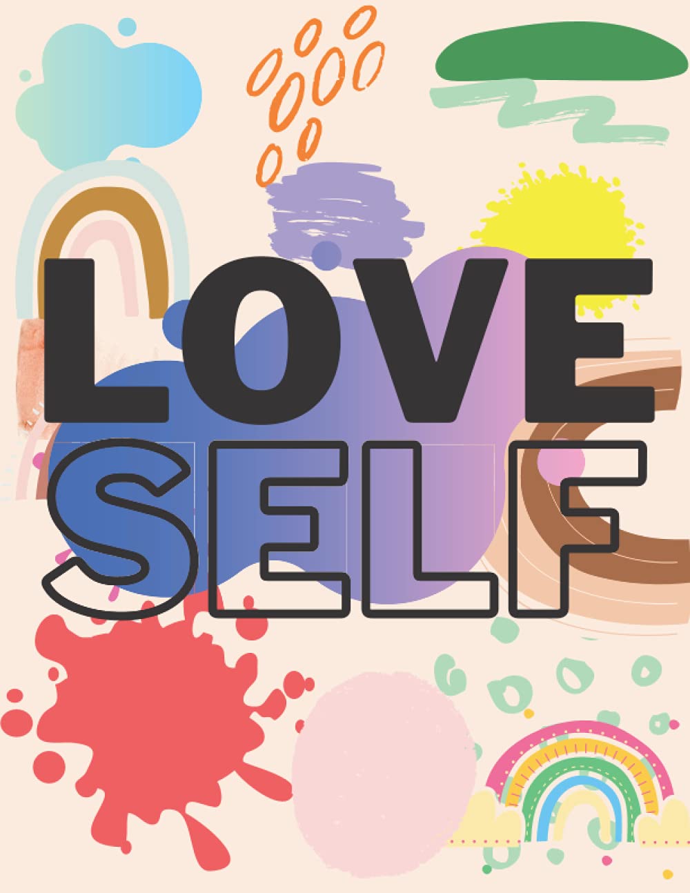 love-self: notebook for working