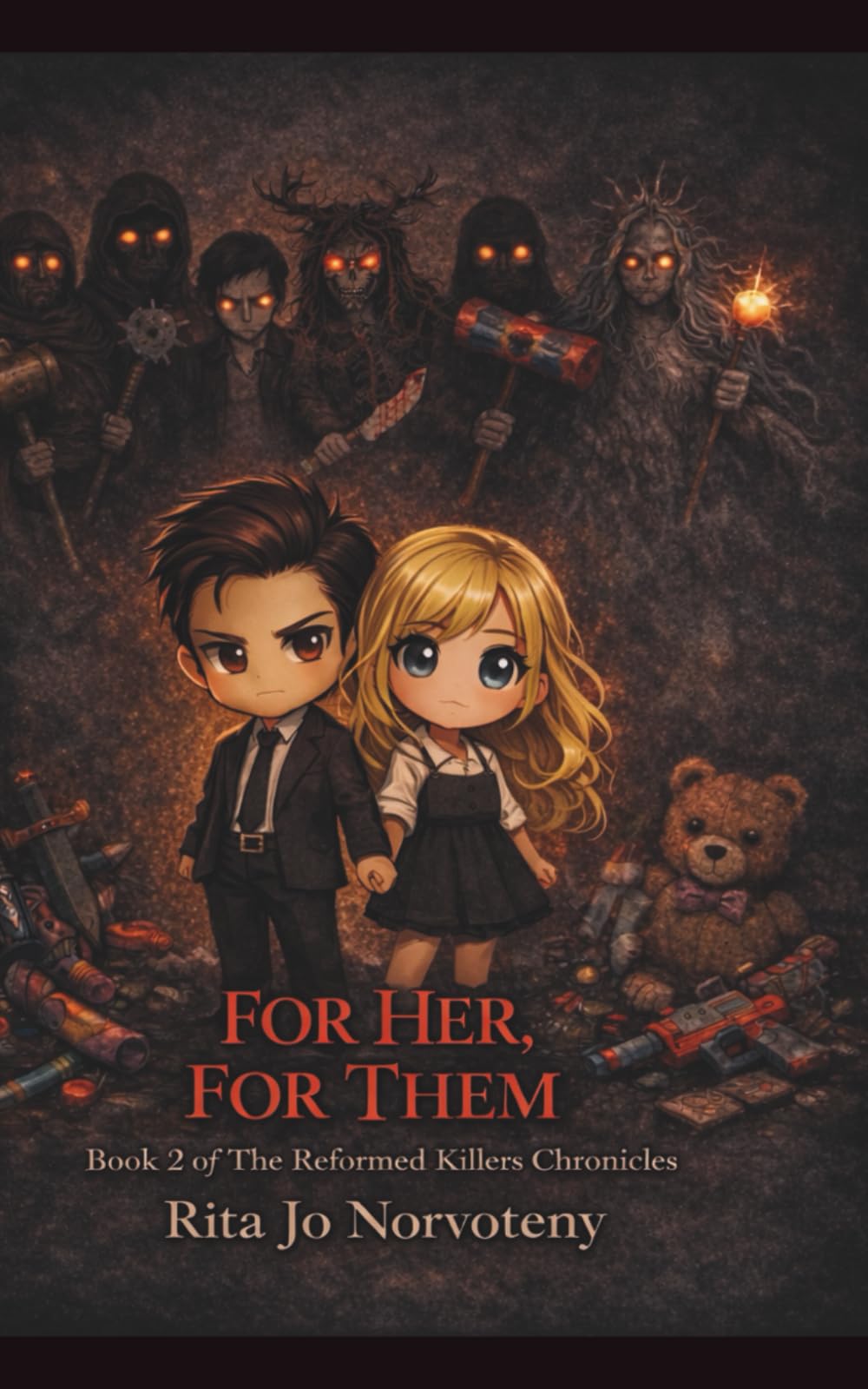 For Her, For Them (Reformed Killers Chronicles)