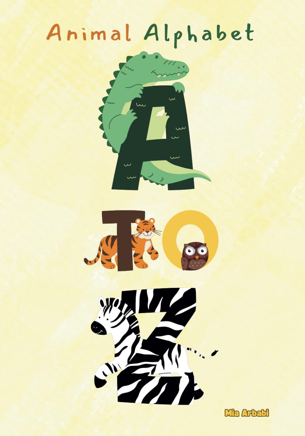 A to Z Animal Alphabet: ABC Picture Book