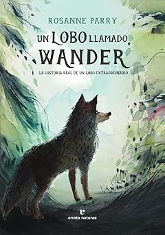 Cover of Un lobo llamado Wander