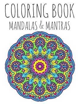 Paperback Coloring Book: Mandalas and Mantras Book