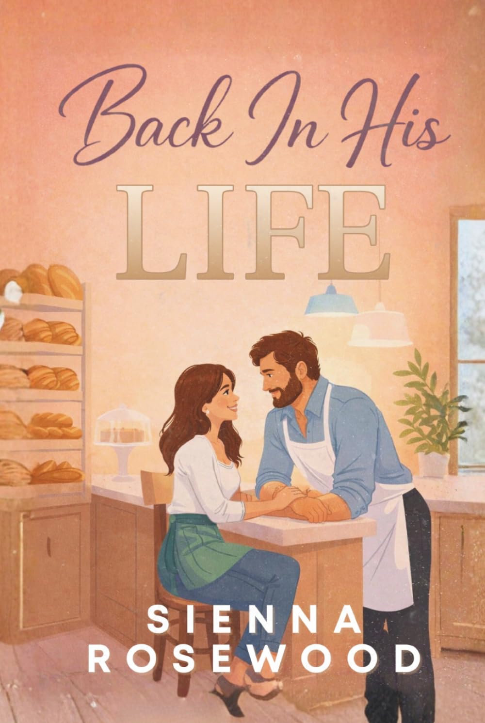 Back In His Life: A Small Town Second Chance Romance (SECOND CHANCE SINNERS)