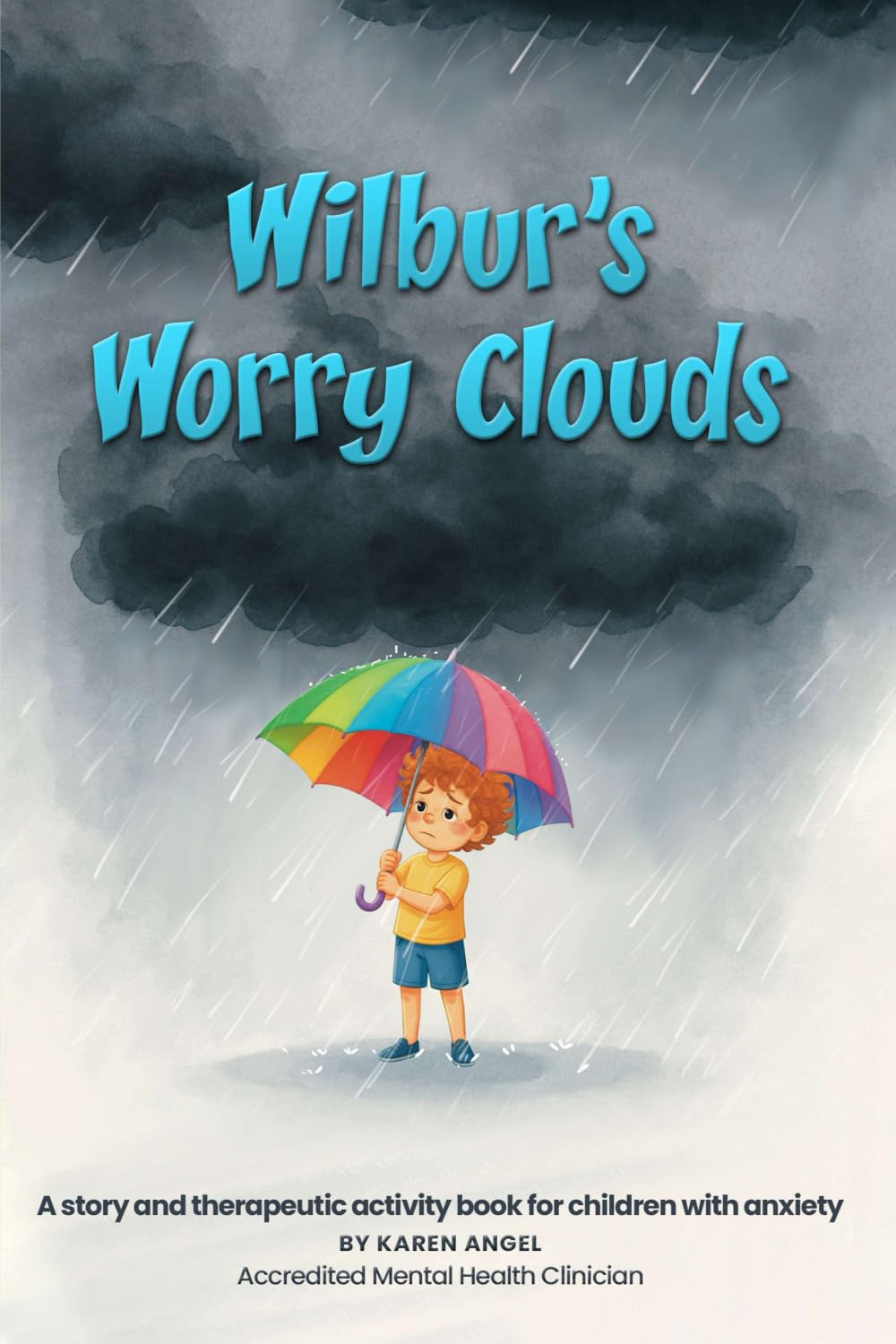 Wilbur's Worry Clouds