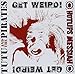 Get Weird! [Vinyl Maxi-Single]