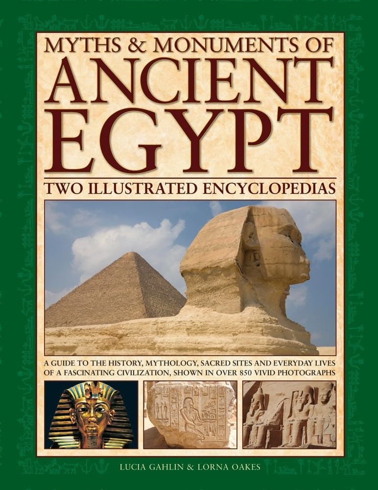 Buy Myths & Monuments of Ancient Egypt: A Guide to the History ...
