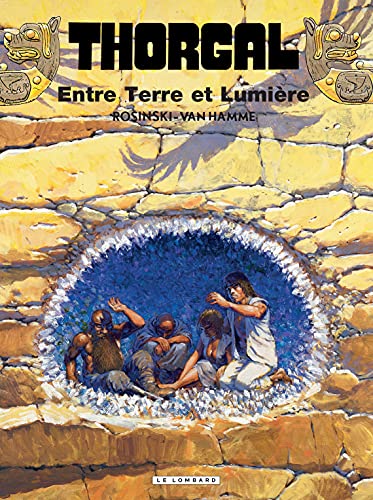  Thorgal - tome 13 - Entre terre et lumière (French Edition)