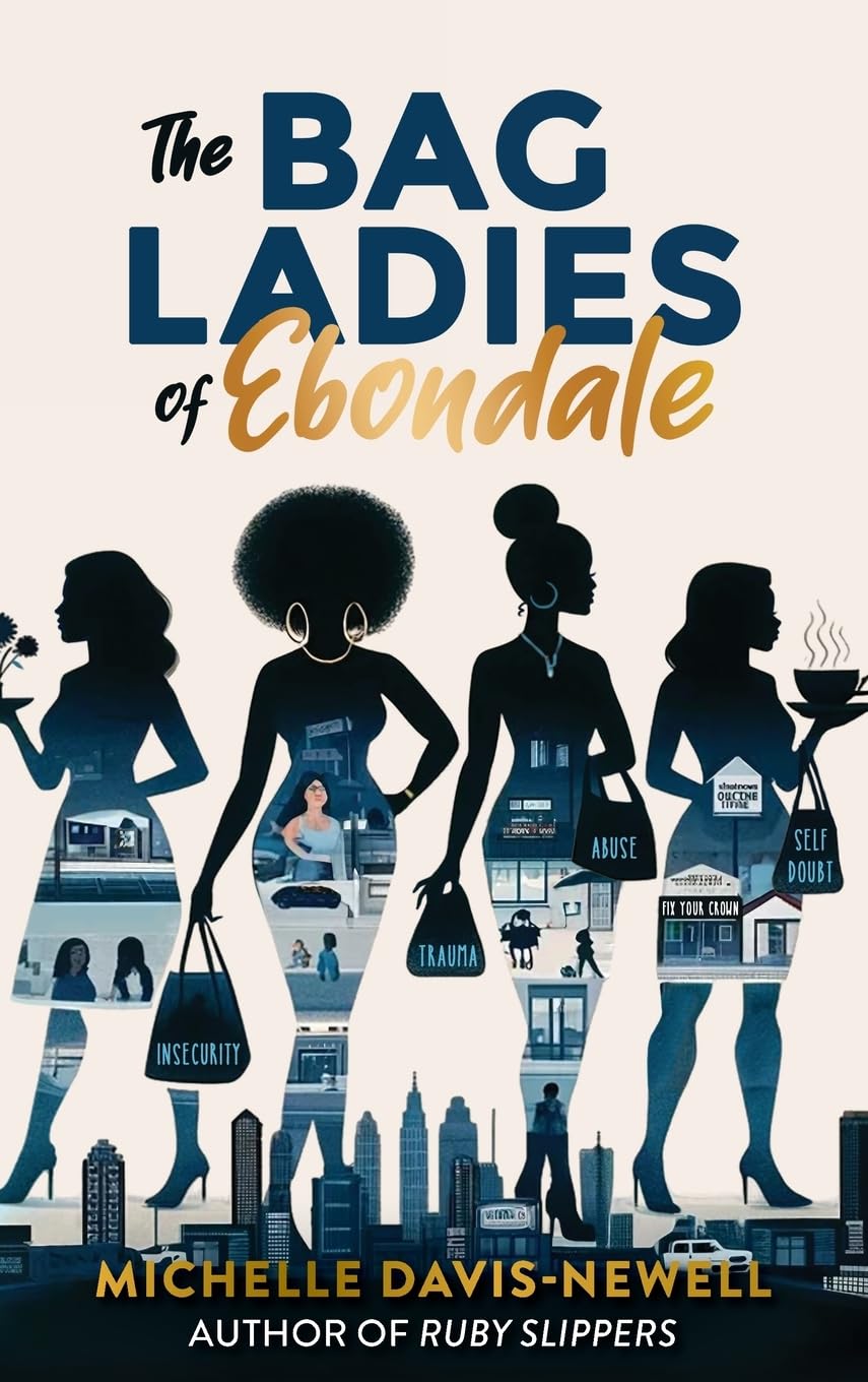 The Bag Ladies of Ebondale (The Ebondale)