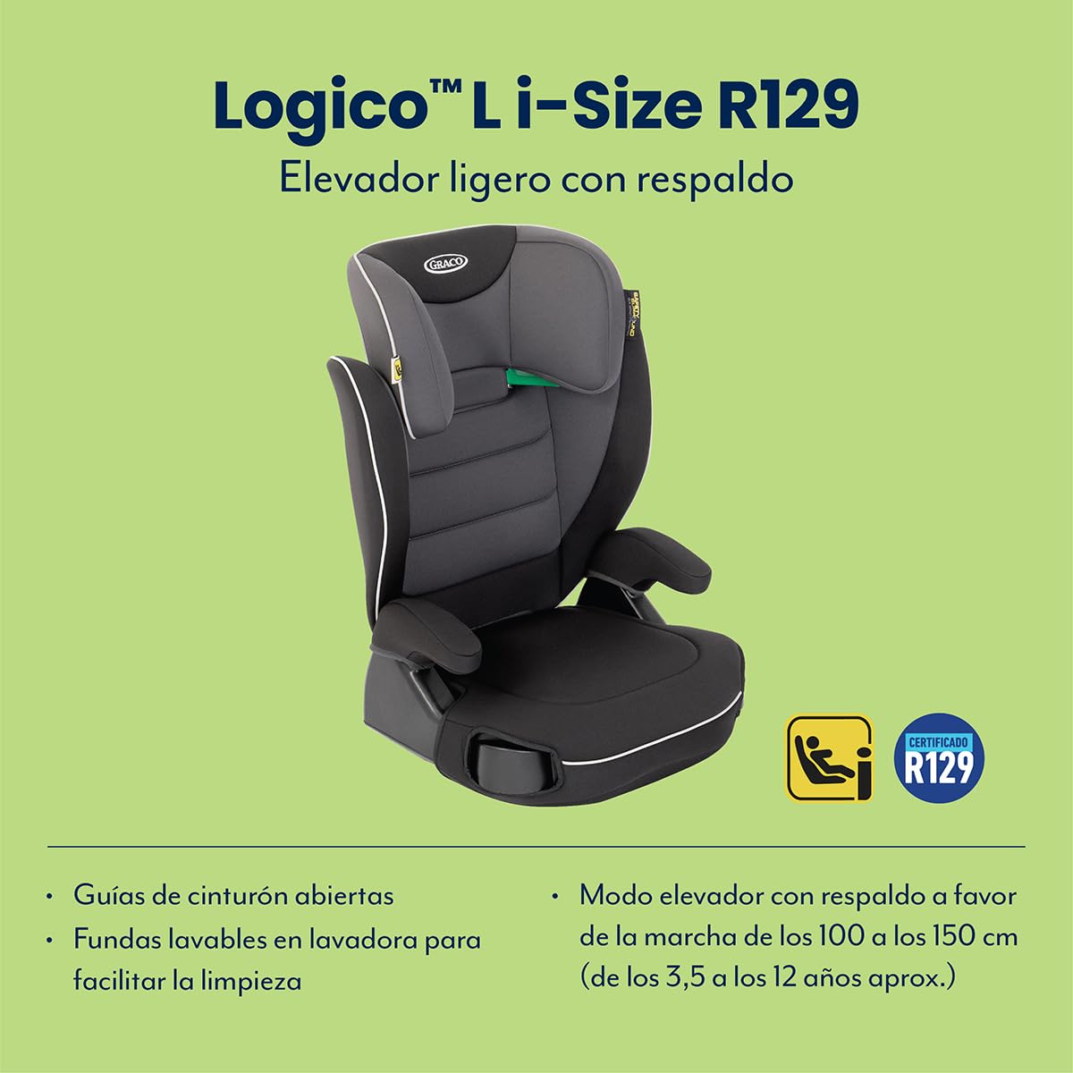 Graco - Logico™ L i-Size R129 Elevador ligero con respaldo, para niños altos de 100 a 150 cm (de 3,5 a 12 años aprox.), color Midnight