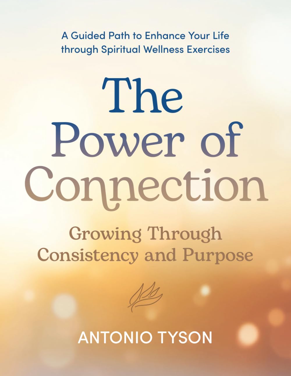 The Power of Connection: Growing Through Consistency and Purpose
