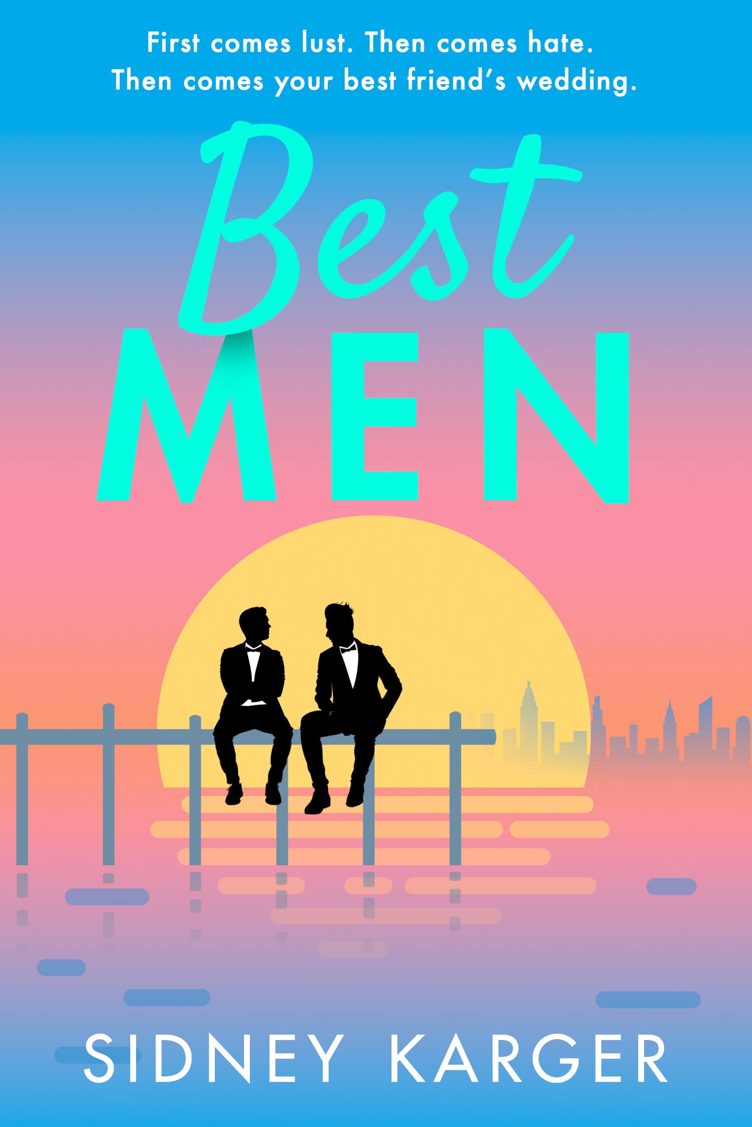 Best Men: A laugh-out-loud, enemies-to-lovers MM romance for fans of Heated Rivalry