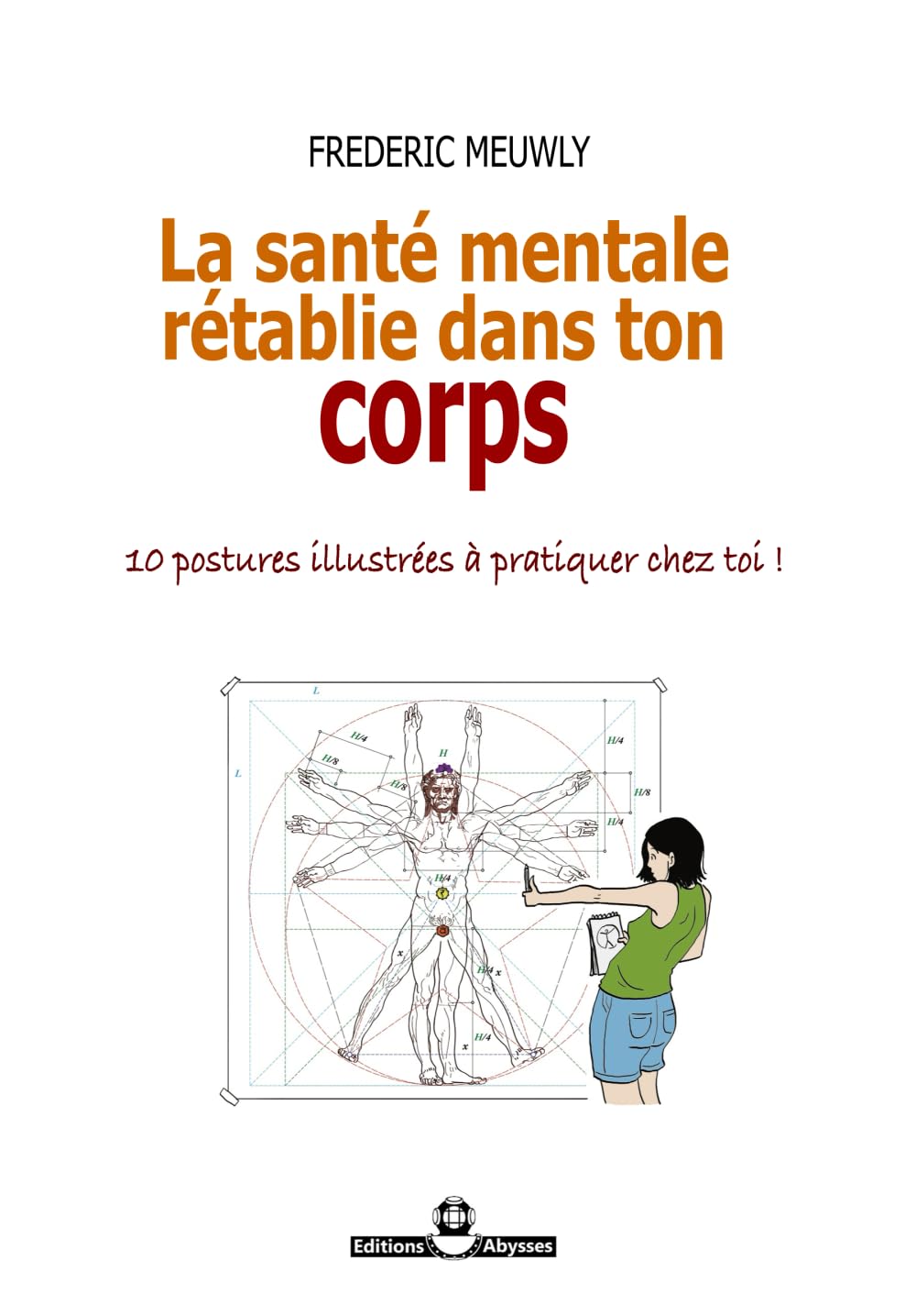 La santé mentale rétablie dans ton corps