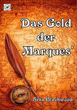 Paperback Das Gold der Marques': Liebesroman [German] Book