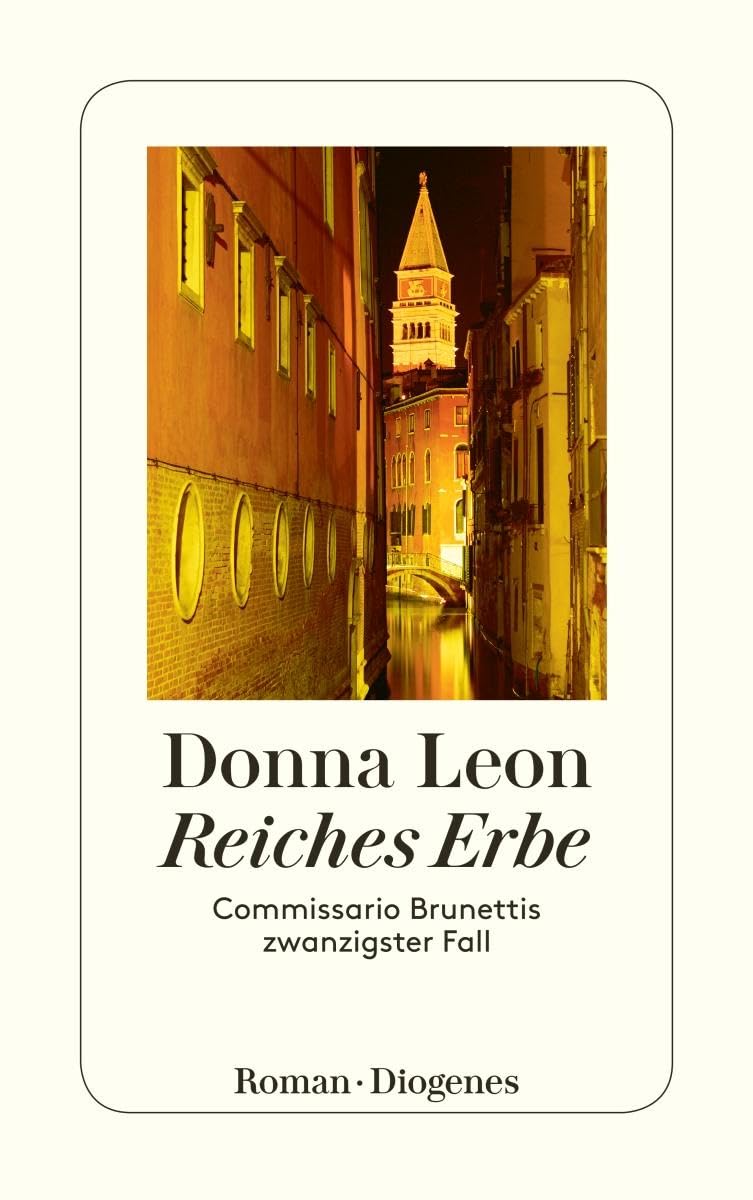 Reiches Erbe: Commissario Brunettis zwanzigster Fall