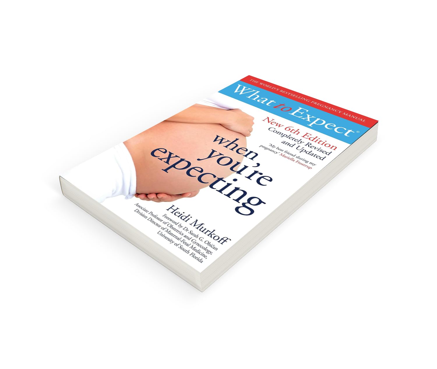 What to Expect When You're Expecting 6th Edition