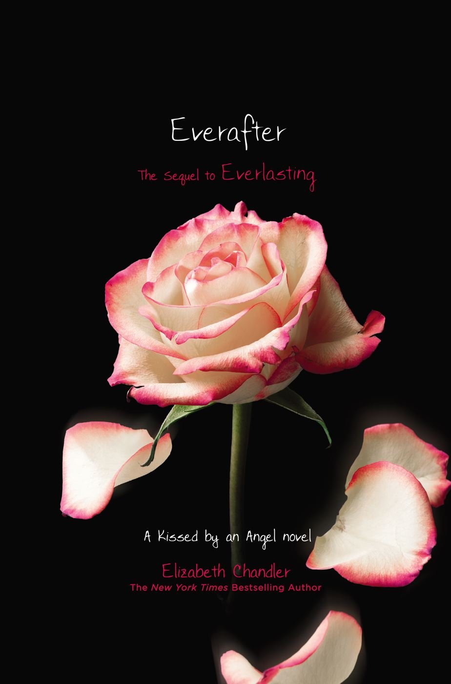 Everafter (Kissed by an Angel Book 6)