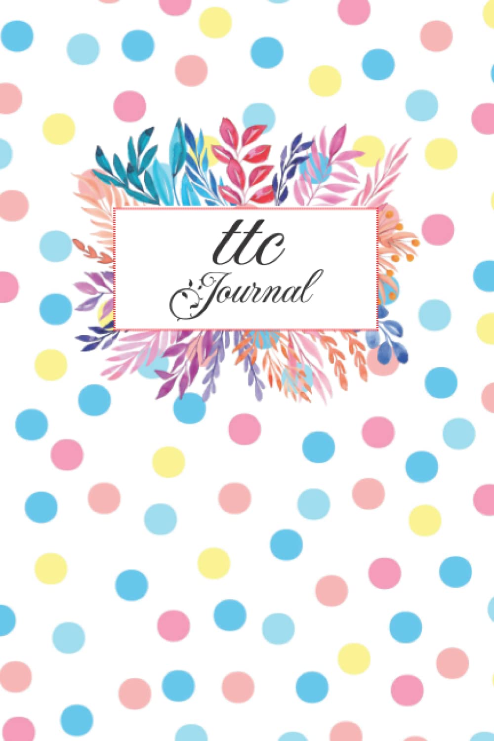 Buy Ttc Log Book Journal,OPK Test Sheet, Fertility Planner, Pregnancy