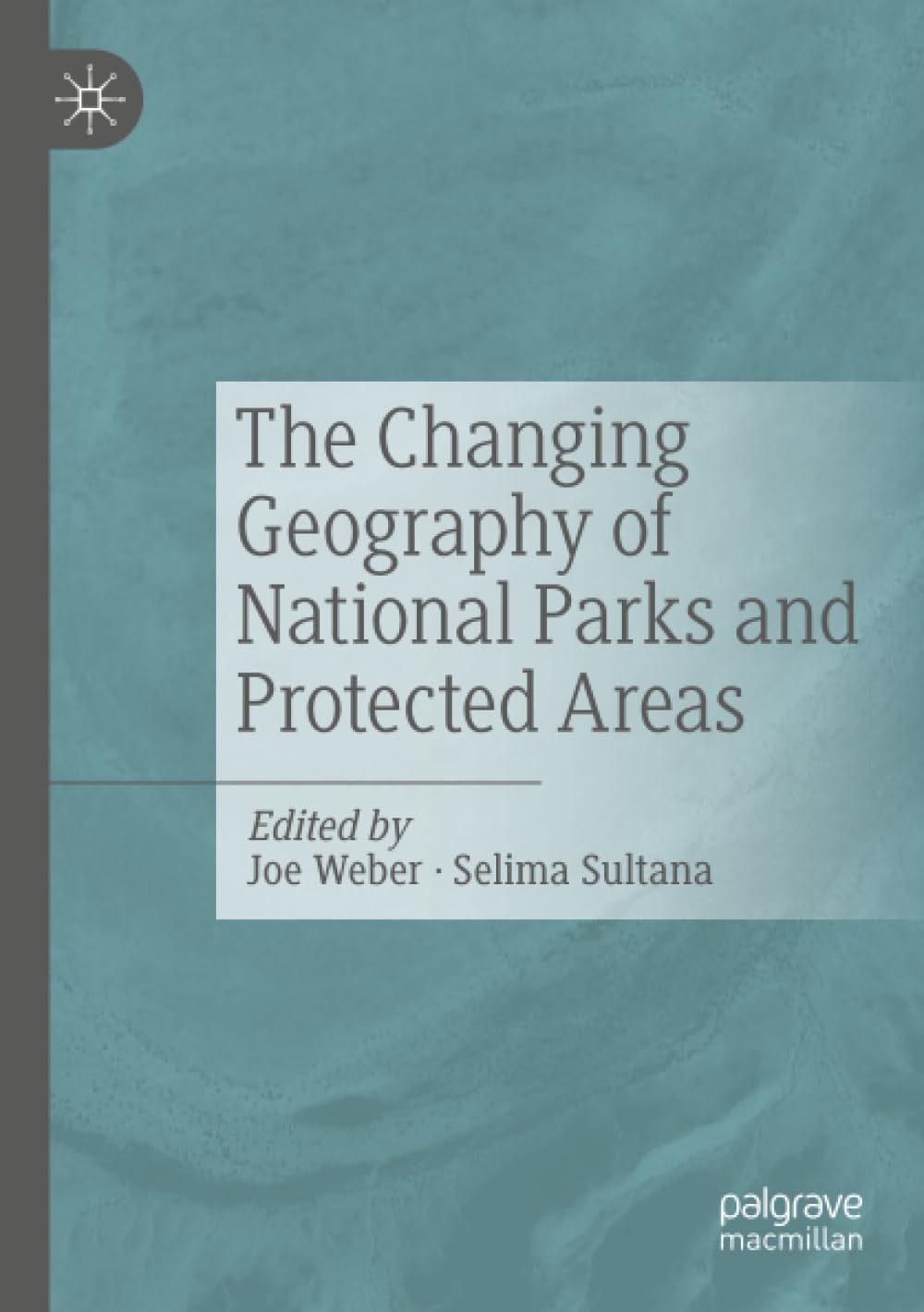 The Changing Geography of National Parks and Protected Areas