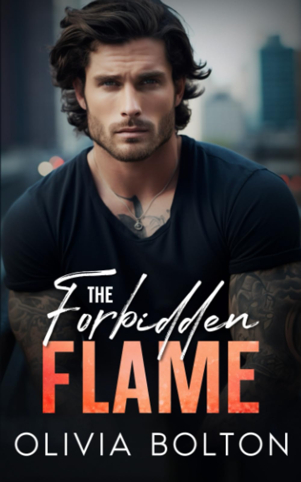 The Forbidden Flame: Brothers Best Friend Second Chance Romance