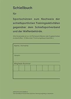 Schießbuch für Sportschützen und Behörden BW Style Axel Gärtner