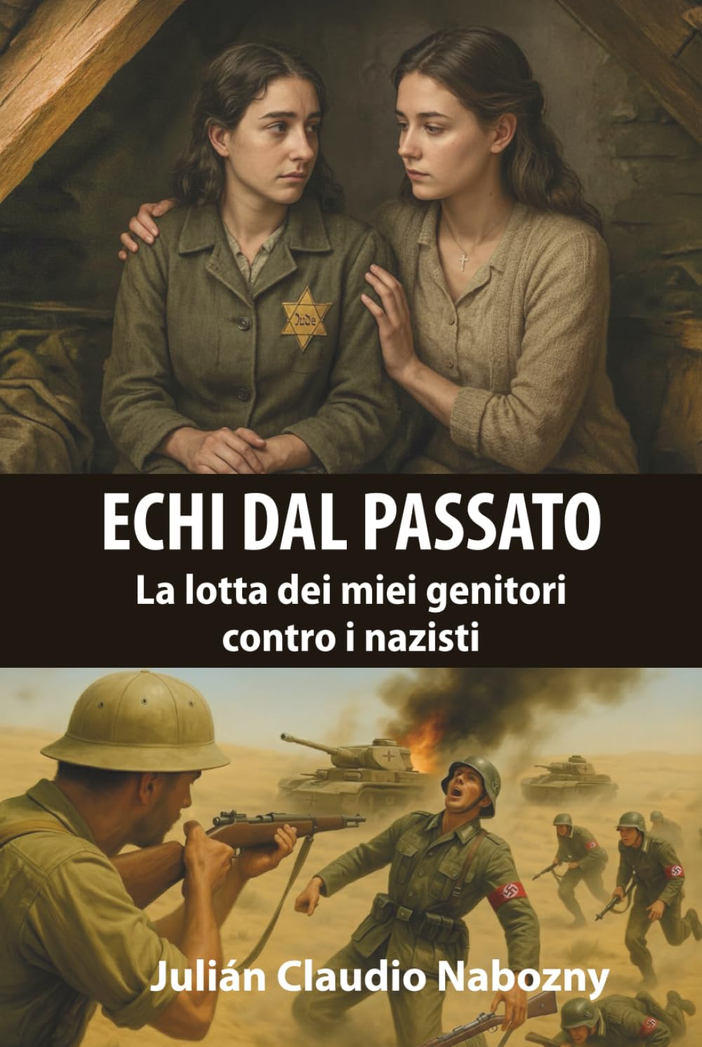 Echi dal passato: La lotta dei miei genitori contro i nazisti