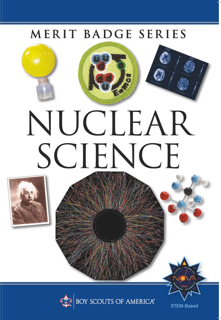 Nuclear Science Merit Badge Pamphlet (Merit Badge Series Boy Scouts of America)