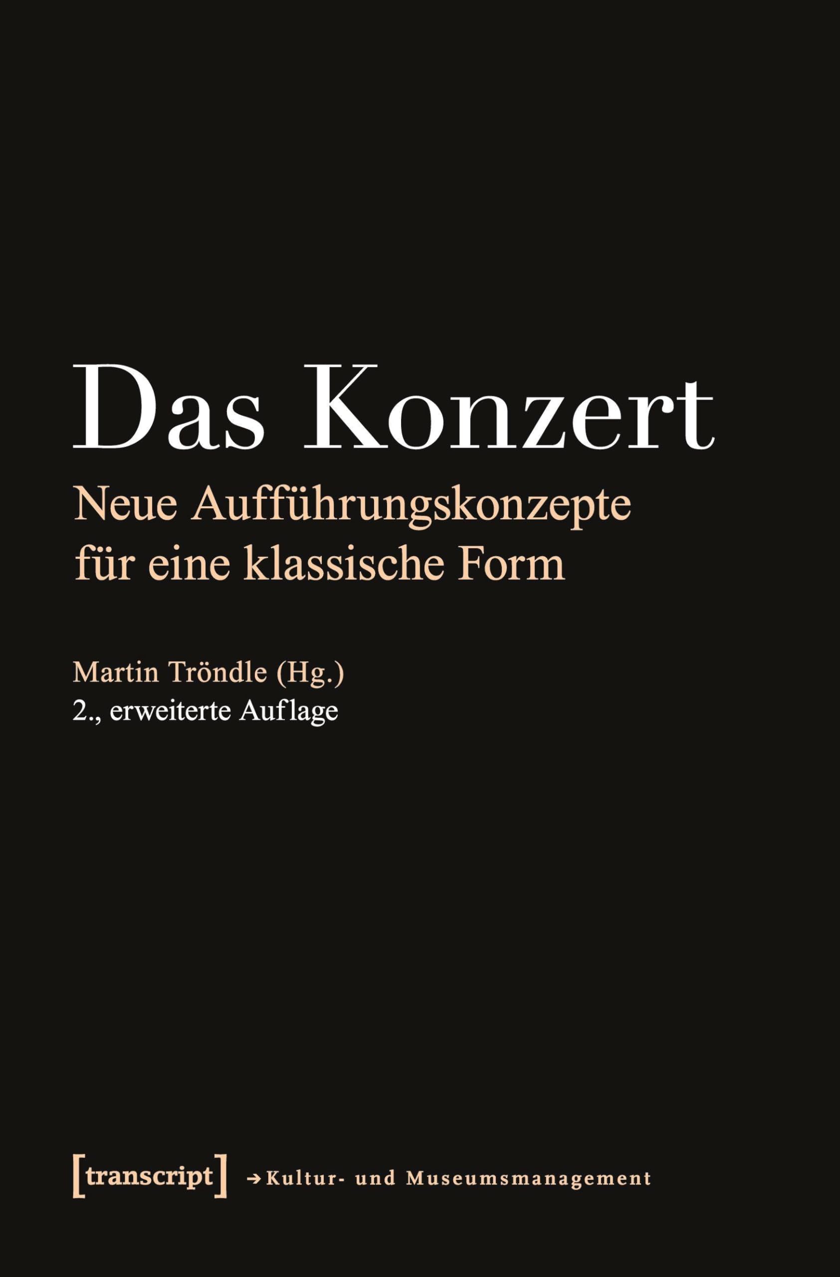Das Konzert Neue Aufführungskonzepte concept concert classique livre